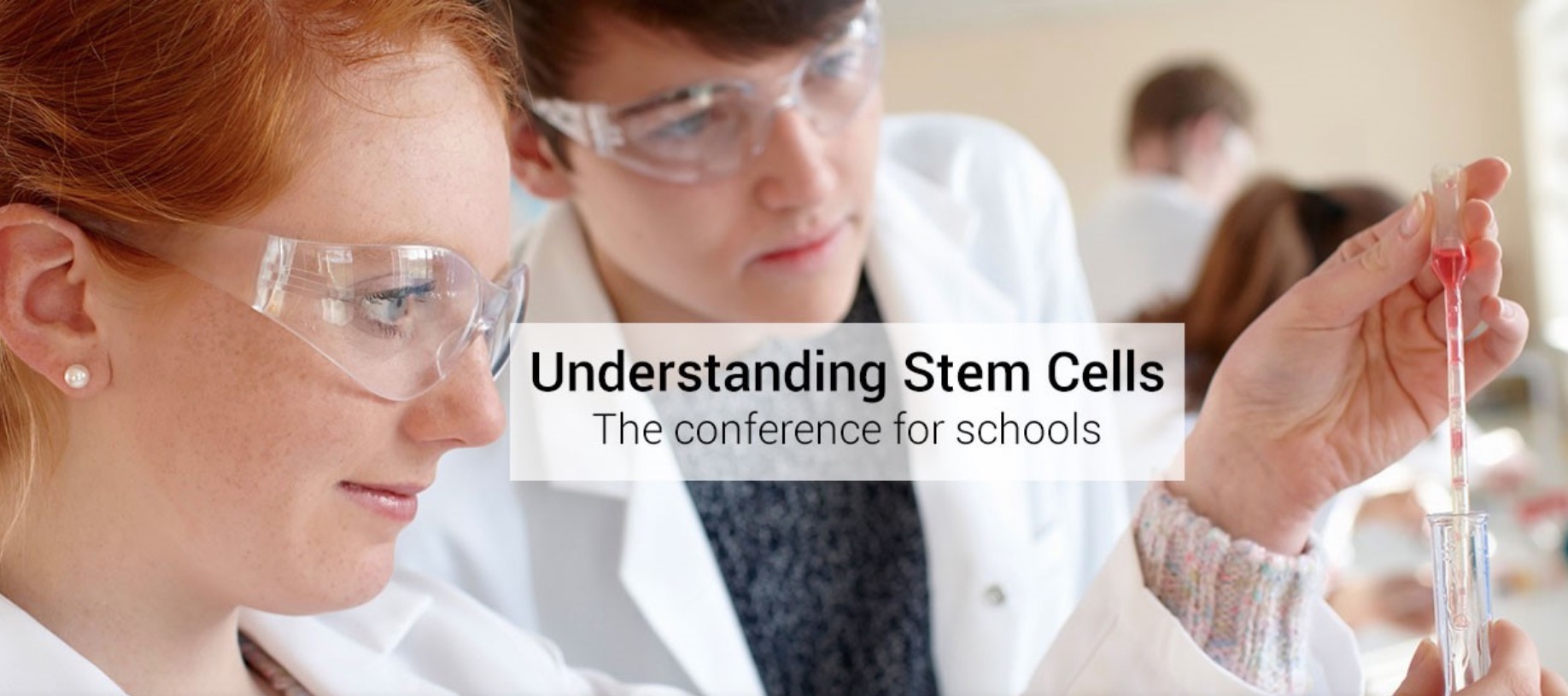 Understanding Stem Cells Conference for Schools Eurostemcell